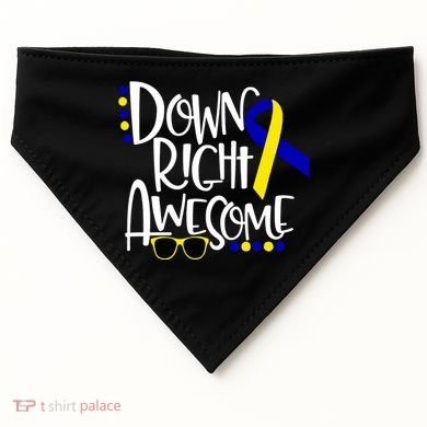 Down Right Awesome Down Syndrome Awareness Ribbon USA-Made Doggie Bandana