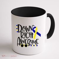 Down Right Awesome Down Syndrome Awareness Ribbon Coffee Mug thumb 1