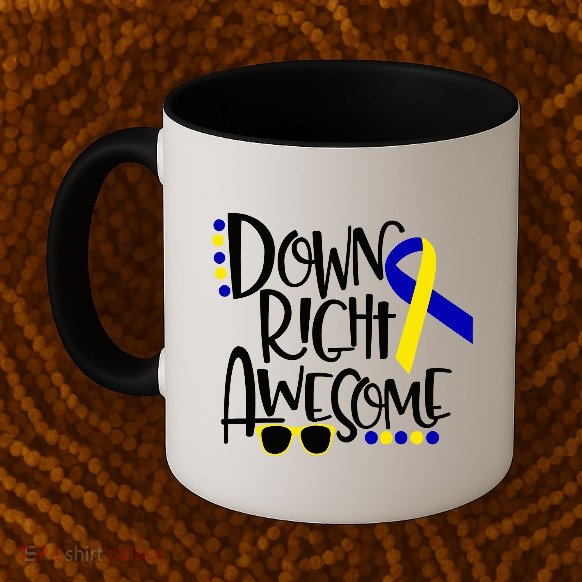 Down Right Awesome Down Syndrome Awareness Ribbon Coffee Mug