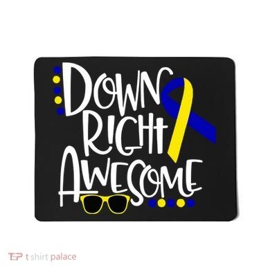 Down Right Awesome Down Syndrome Awareness Ribbon Mousepad