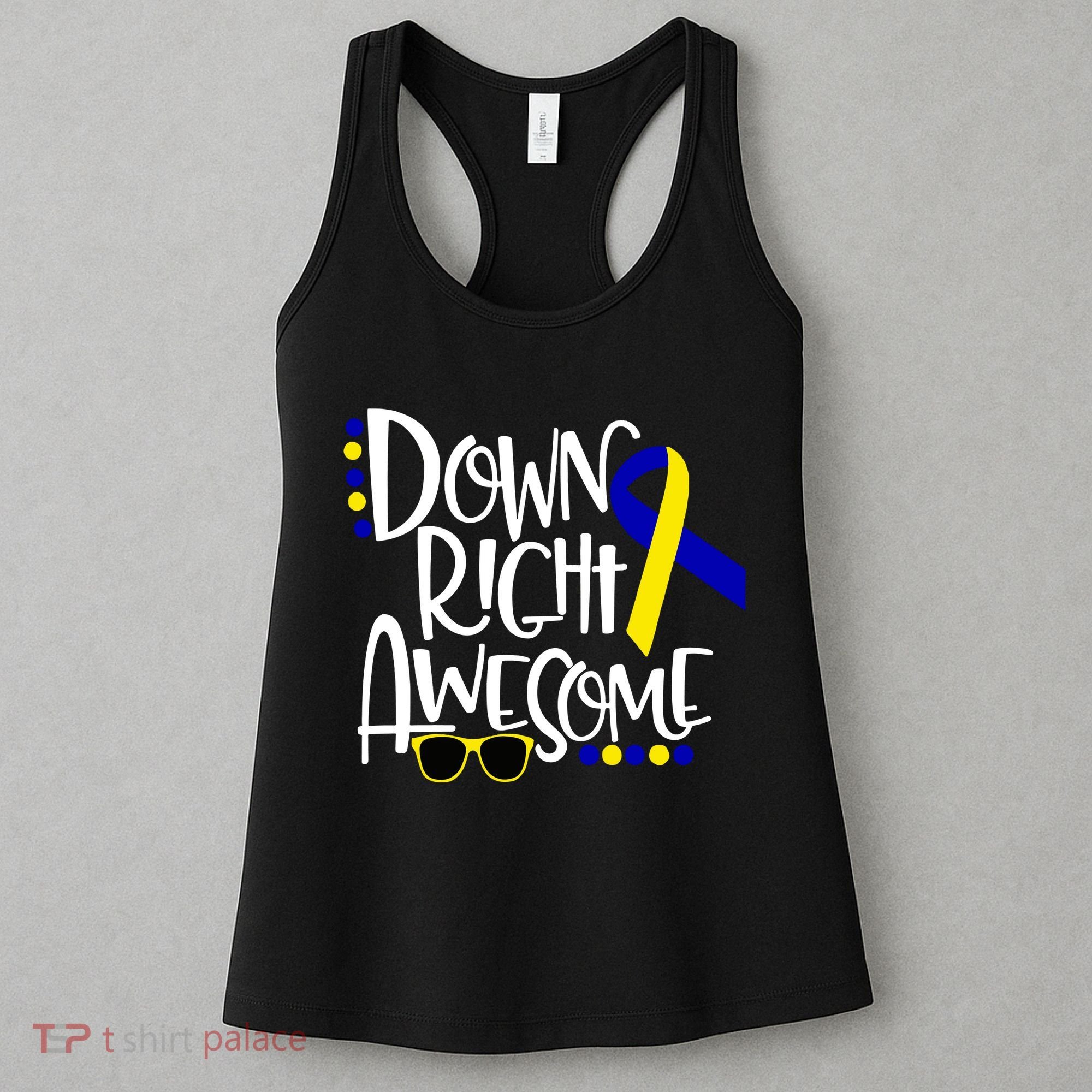 Down Right Awesome Down Syndrome Awareness Ribbon Women's Tank Top