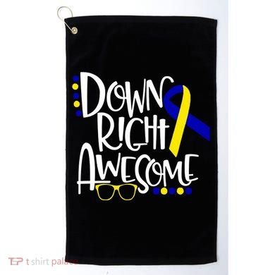 Down Right Awesome Down Syndrome Awareness Ribbon Golf Towel