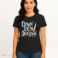 Down Right Awesome Down Syndrome Awareness Ribbon Women's T-Shirt thumb 4