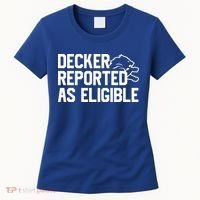 Decker Reported As Eligible Funny Saying Women's T-Shirt thumb 0