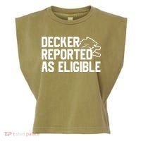 Decker Reported As Eligible Funny Saying Garment-Dyed Women's Muscle Tee thumb 0