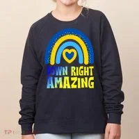 Down Right Amazing Rainbow Down Syndrome Awareness Women's Sweatshirt thumb 0