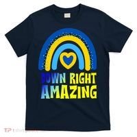 Down Right Amazing Rainbow Down Syndrome Awareness T-Shirt thumb 0