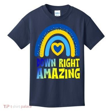 Down Right Amazing Rainbow Down Syndrome Awareness Kids T-Shirt