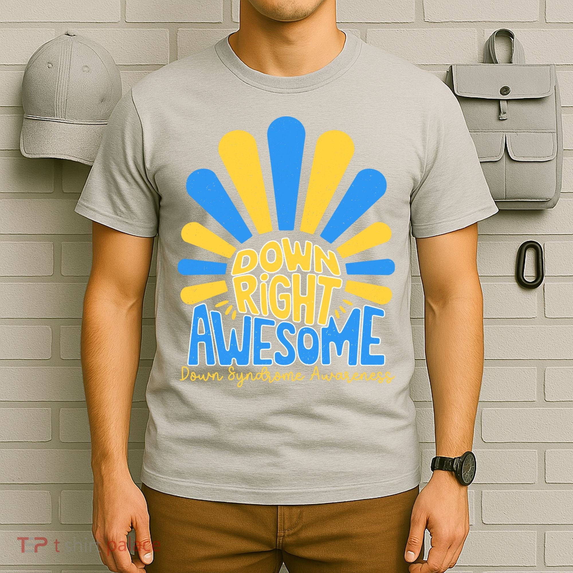 Down Right Awesome World Down Syndrome Awareness T-Shirt