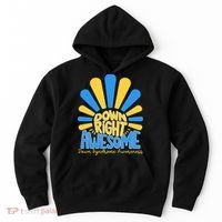Down Right Awesome World Down Syndrome Awareness Hoodie thumb 0