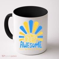 Down Right Awesome World Down Syndrome Awareness Coffee Mug thumb 0