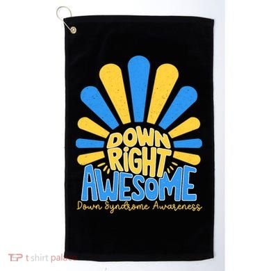 Down Right Awesome World Down Syndrome Awareness Golf Towel