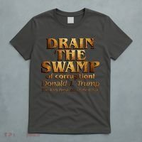 Drain The Swamp of Corruption! Donald Trump 45th President T-Shirt thumb 5