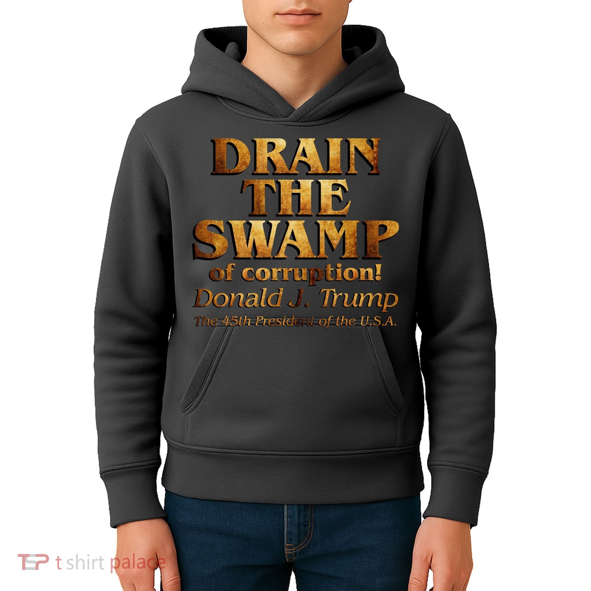 Drain The Swamp of Corruption! Donald Trump 45th President Kids Hoodie