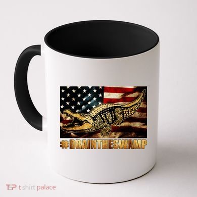 Drain The Swamp Washington DC Donald Trump President Coffee Mug