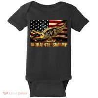 Drain The Swamp Washington DC Donald Trump President Baby Bodysuit thumb 0