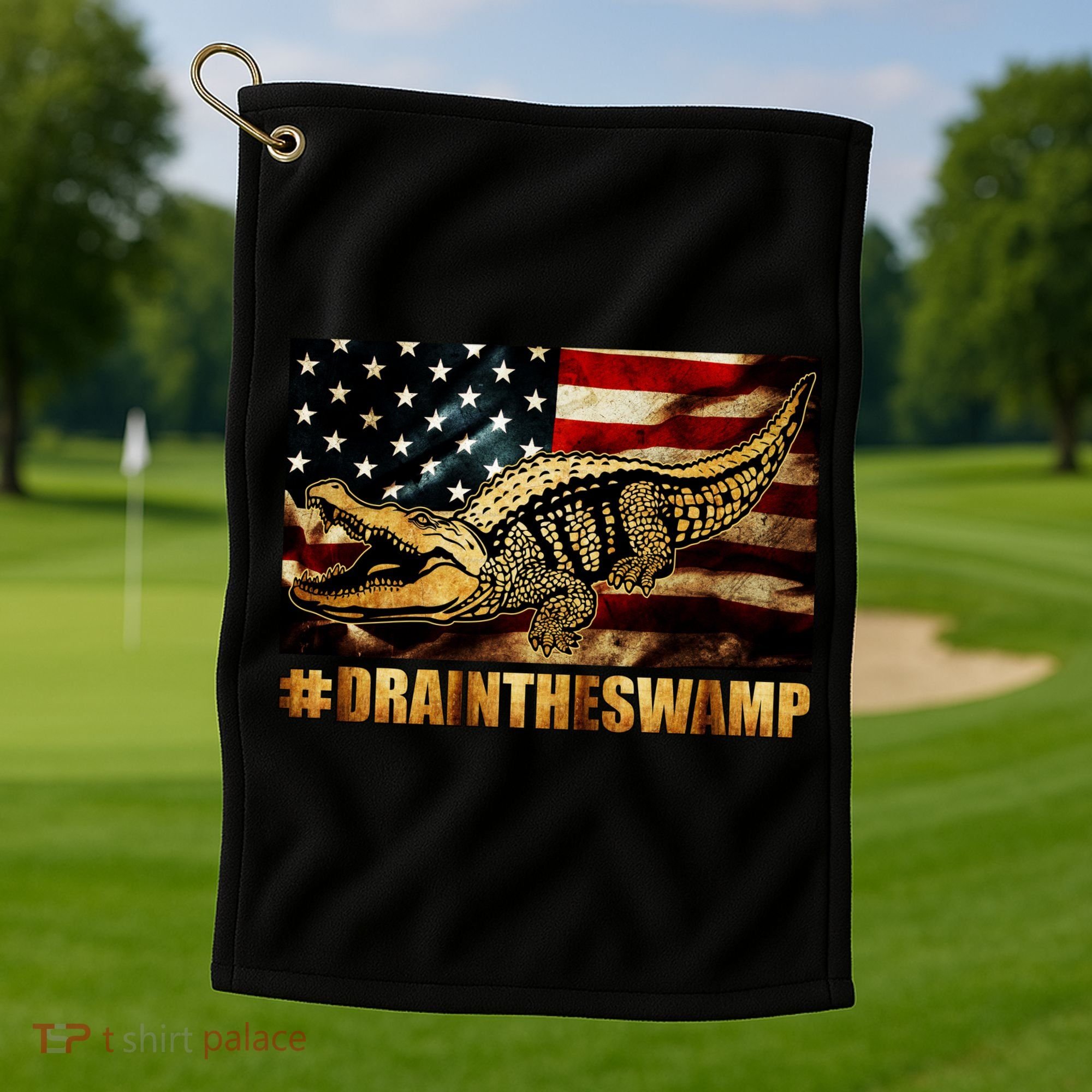 Drain The Swamp Washington DC Donald Trump President Golf Towel