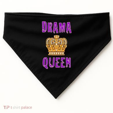 Drama Queen USA-Made Doggie Bandana