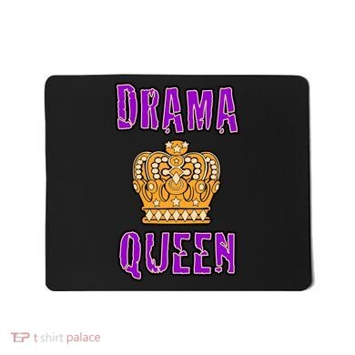 Drama Queen Mousepad