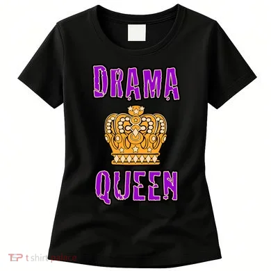 Drama Queen Women's T-Shirt