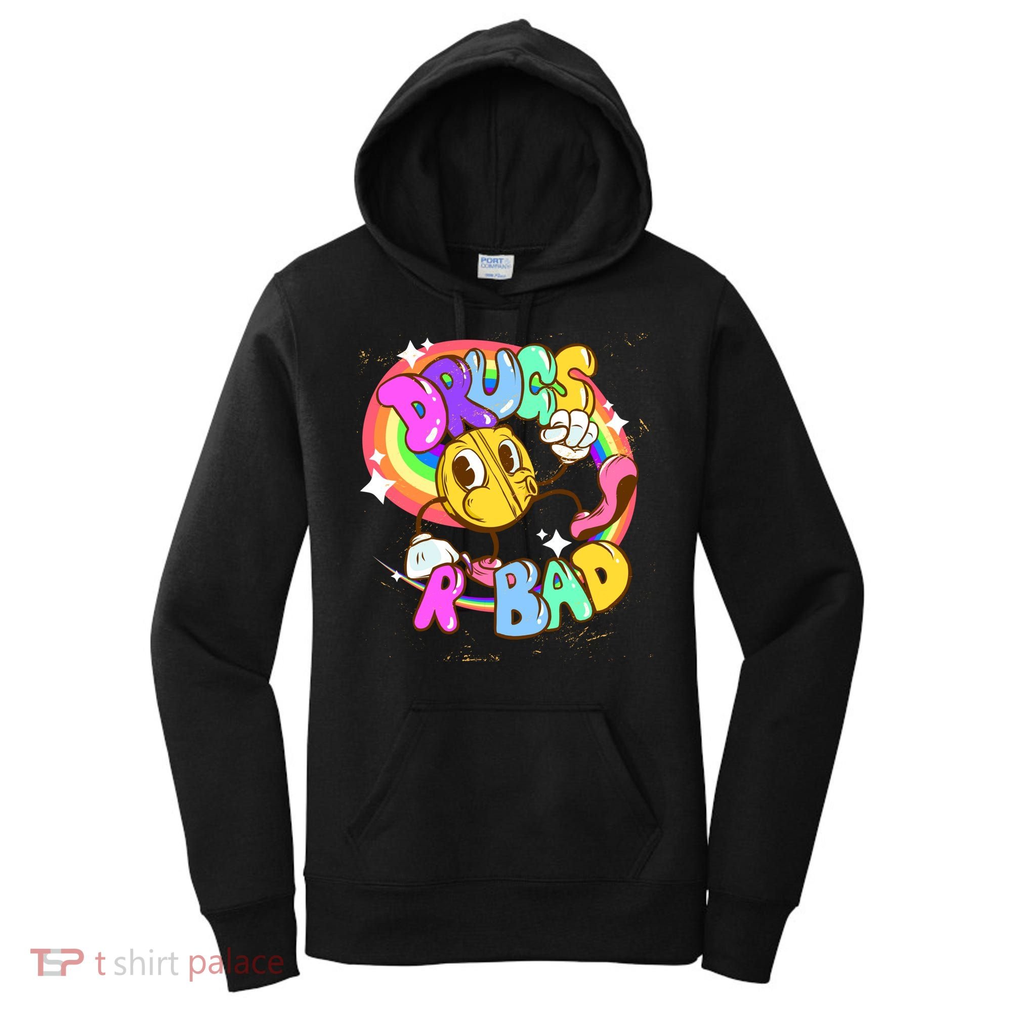 Drugs R Bad Cool Gift Women's Hoodie