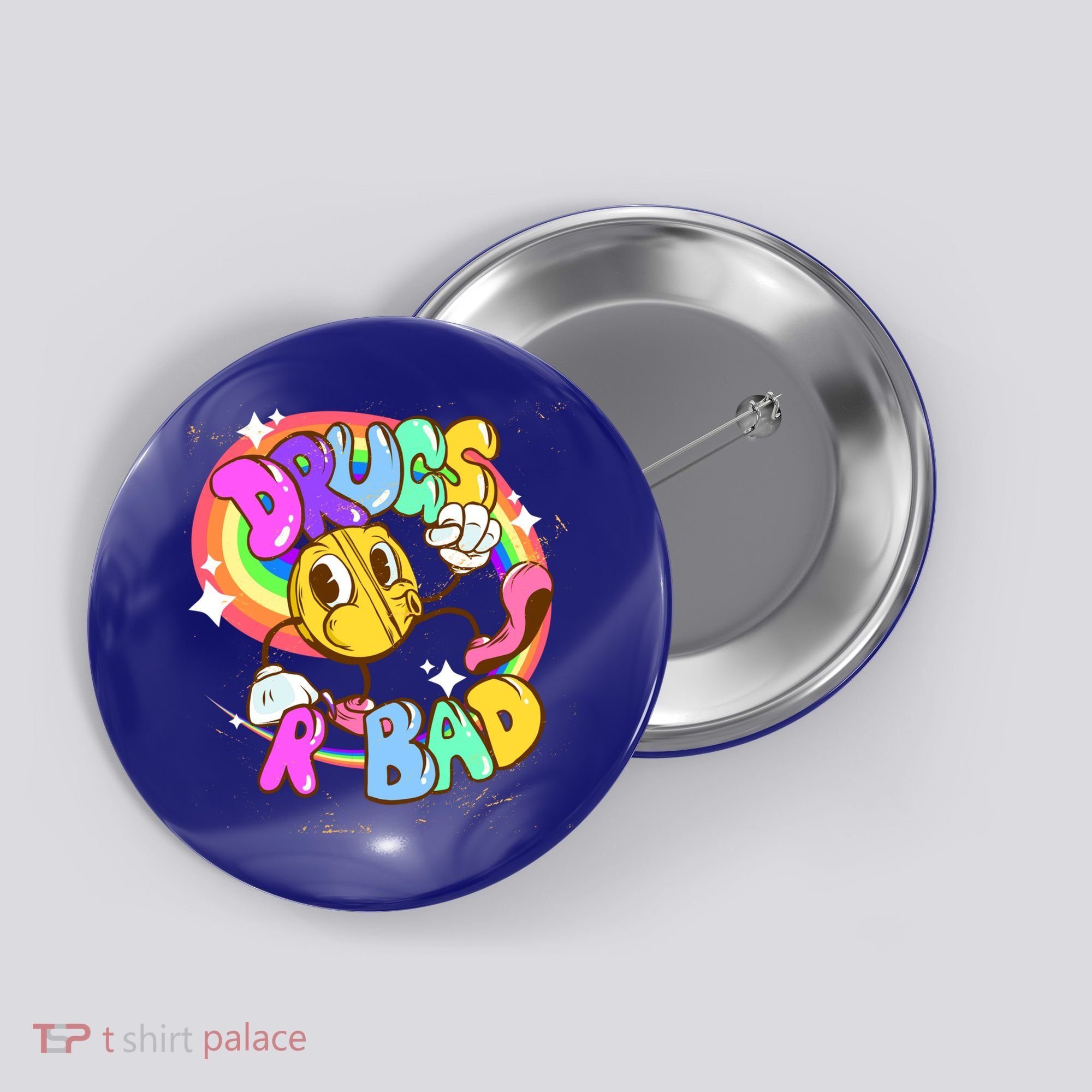 Drugs R Bad Cool Gift Button