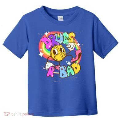 Drugs R Bad Cool Gift Toddler T-Shirt