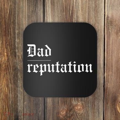 Dad Reputation Concert Music Lover Coaster