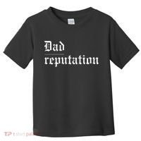 Dad Reputation Concert Music Lover Toddler T-Shirt thumb 0