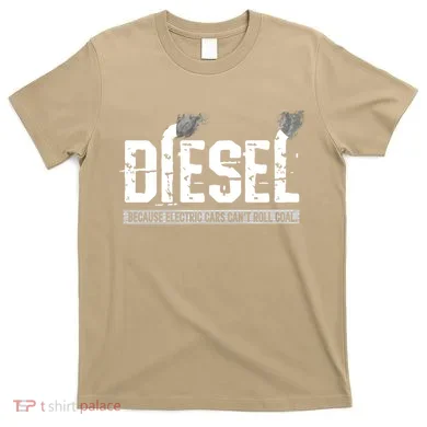 Diesel Rolling Coal Gift T-Shirt