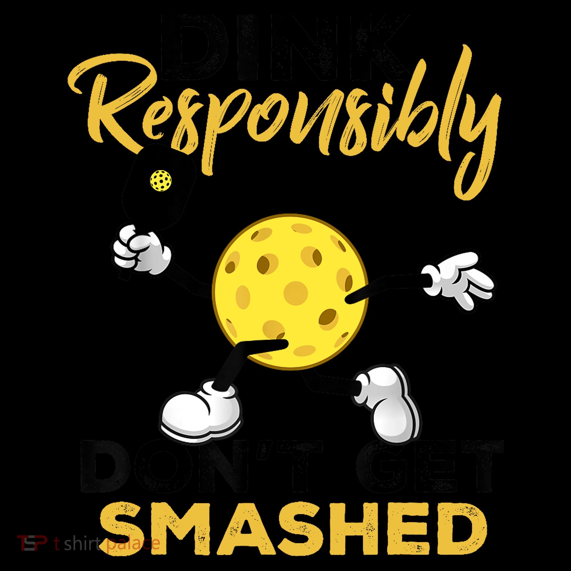 Dink Responsibly Don't Get Smashed Funny Pickleball Player Bucket Hat