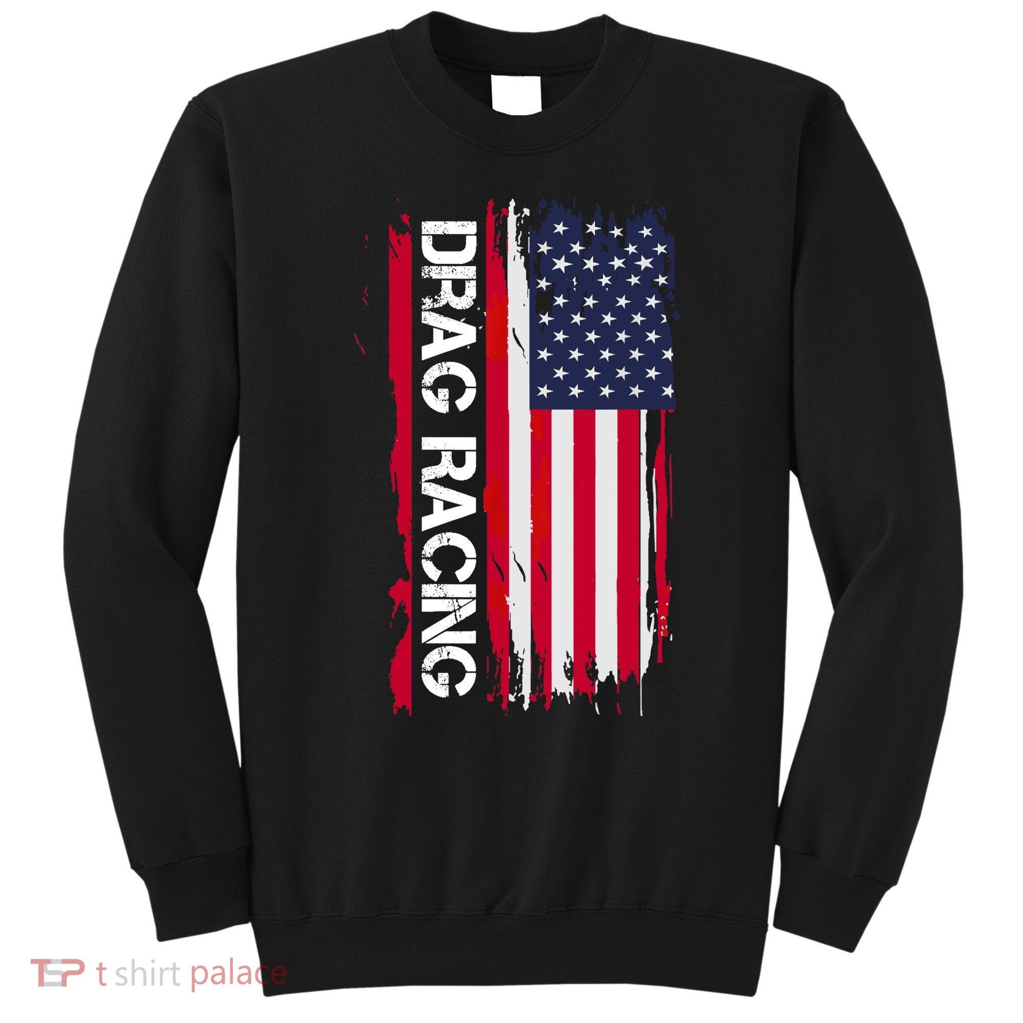 Drag Racing Sweatshirt