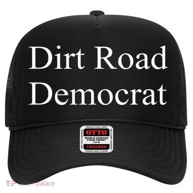 Dirt Road Democrat Hat