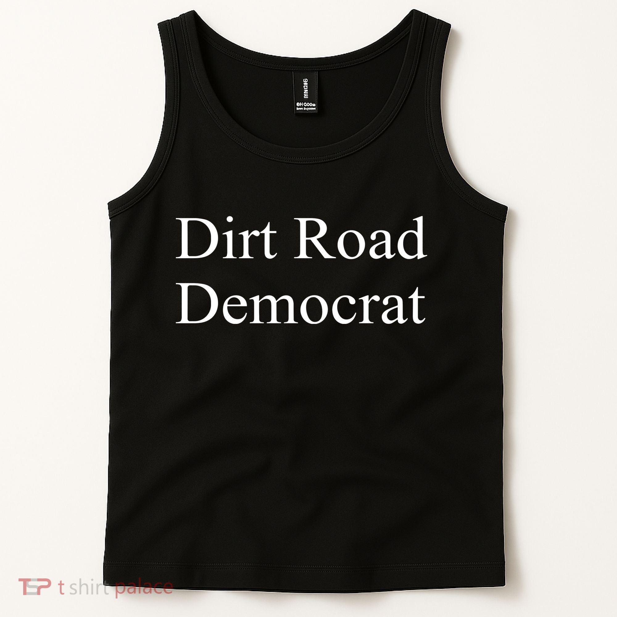 Dirt Road Democrat Tank Top