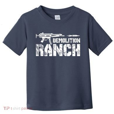 Demolition Ranch Toddler T-Shirt