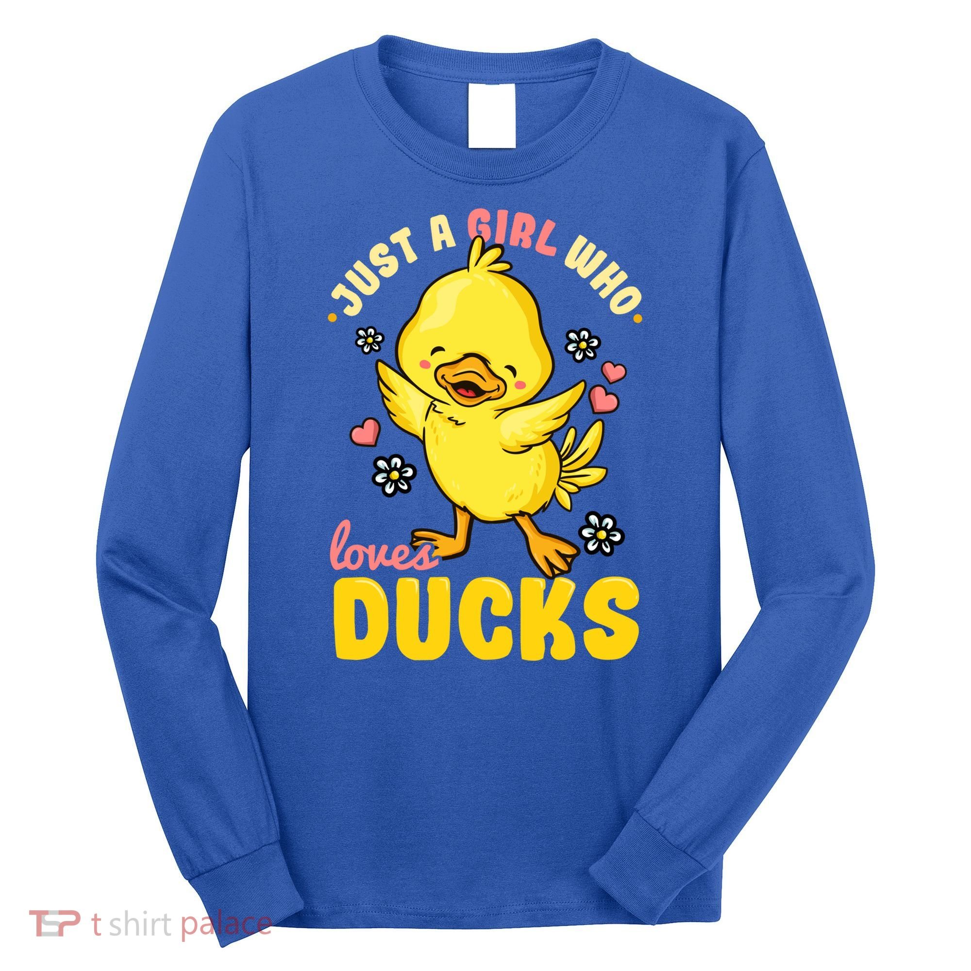 Ducks Rubber Duck Lovers Duck Lovers Gift For Girls Gift Long Sleeve Shirt