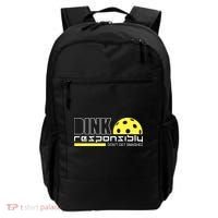 Dink Responsibly Don't Get Smashed Funny Pickleball Backpack thumb 0