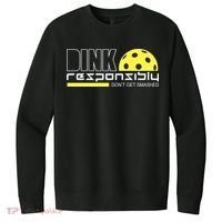 Dink Responsibly Don't Get Smashed Funny Pickleball V.I.T. Fleece Crew Sweatshirt thumb 0