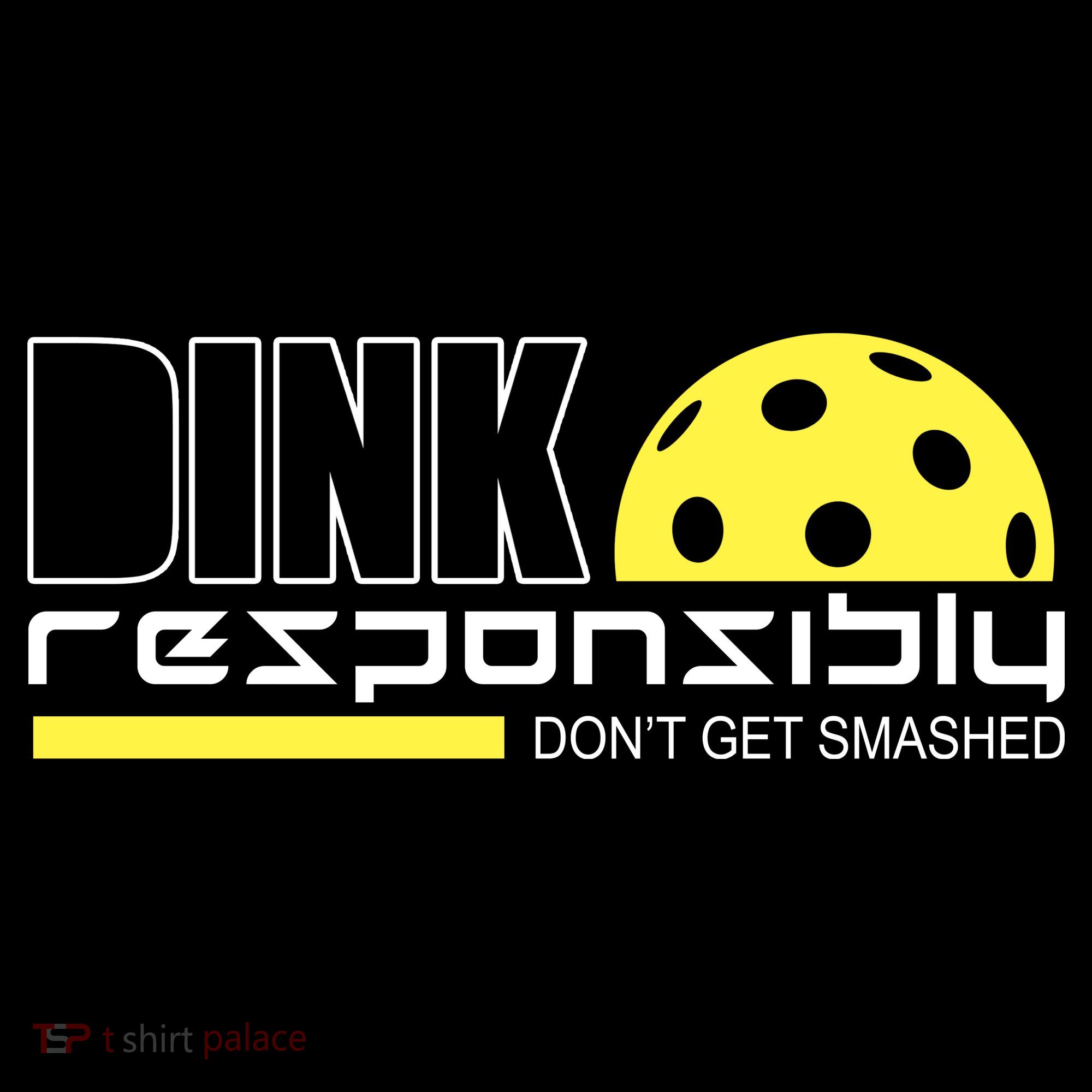 Dink Responsibly Don't Get Smashed Funny Pickleball Cropped Pullover Crew