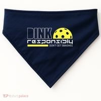 Dink Responsibly Don't Get Smashed Funny Pickleball USA-Made Doggie Bandana thumb 0