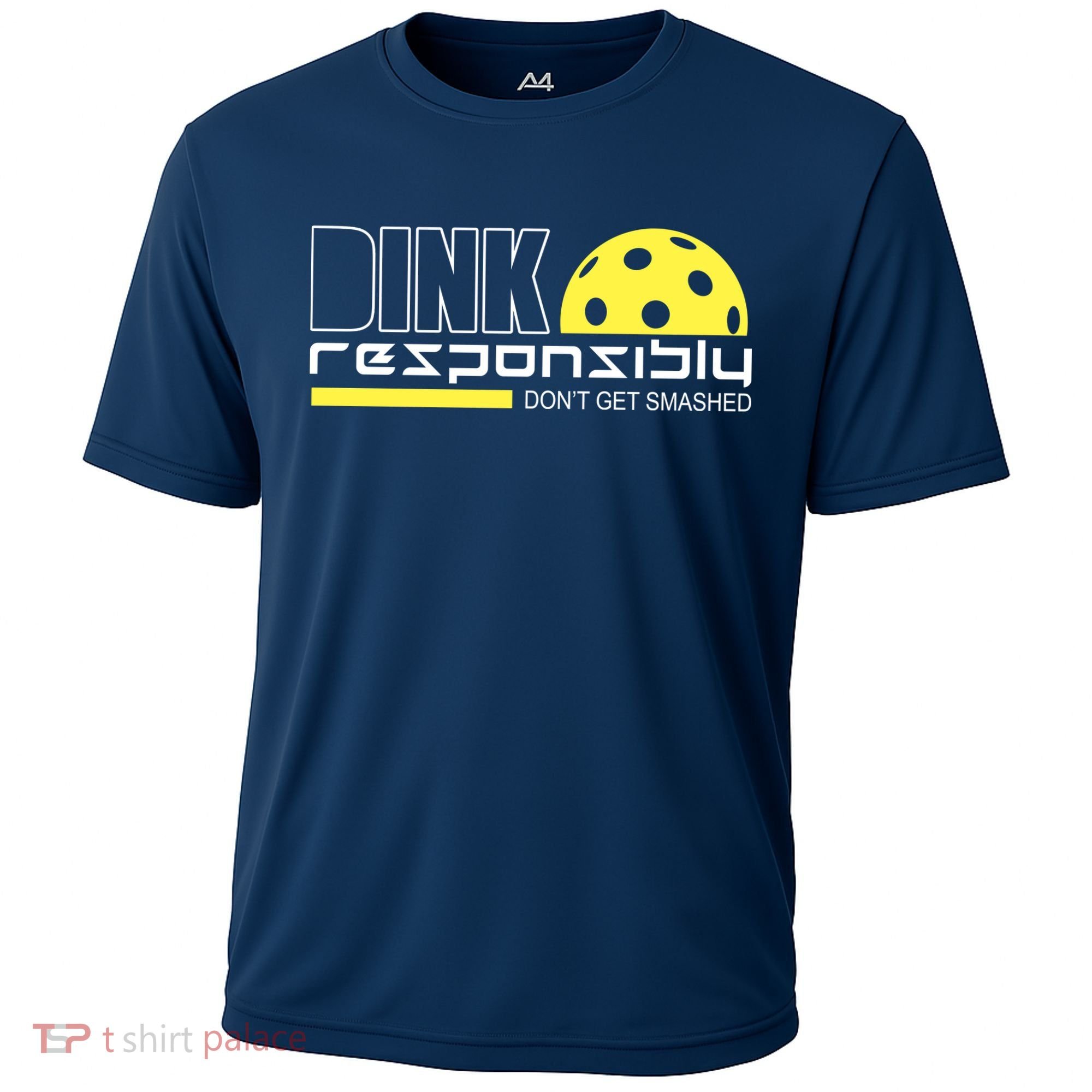 Dink Responsibly Don't Get Smashed Funny Pickleball Cooling Performance Crew T-Shirt