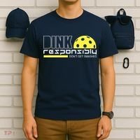 Dink Responsibly Don't Get Smashed Funny Pickleball T-Shirt thumb 6