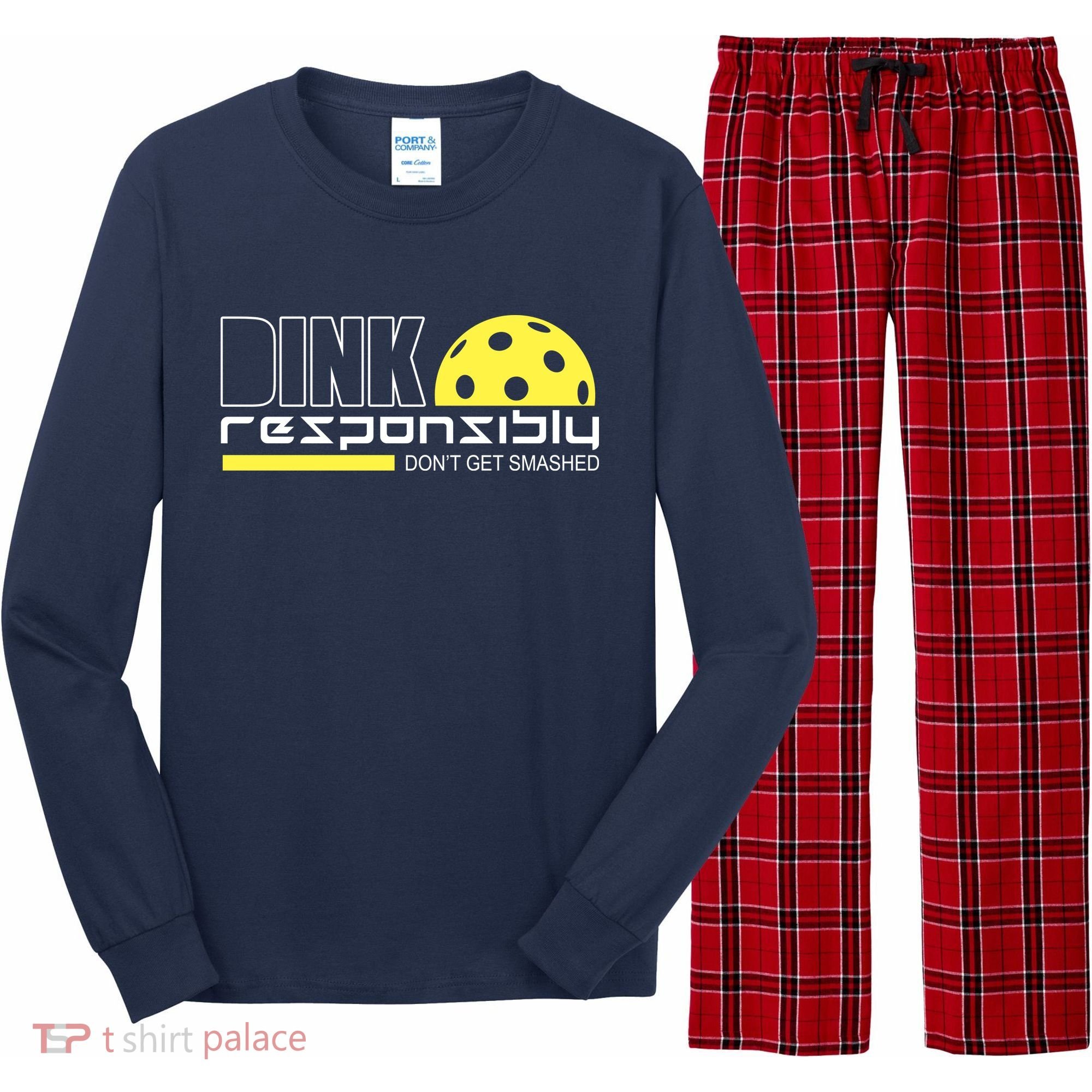 Dink Responsibly Don't Get Smashed Funny Pickleball Long Sleeve Pajama Set