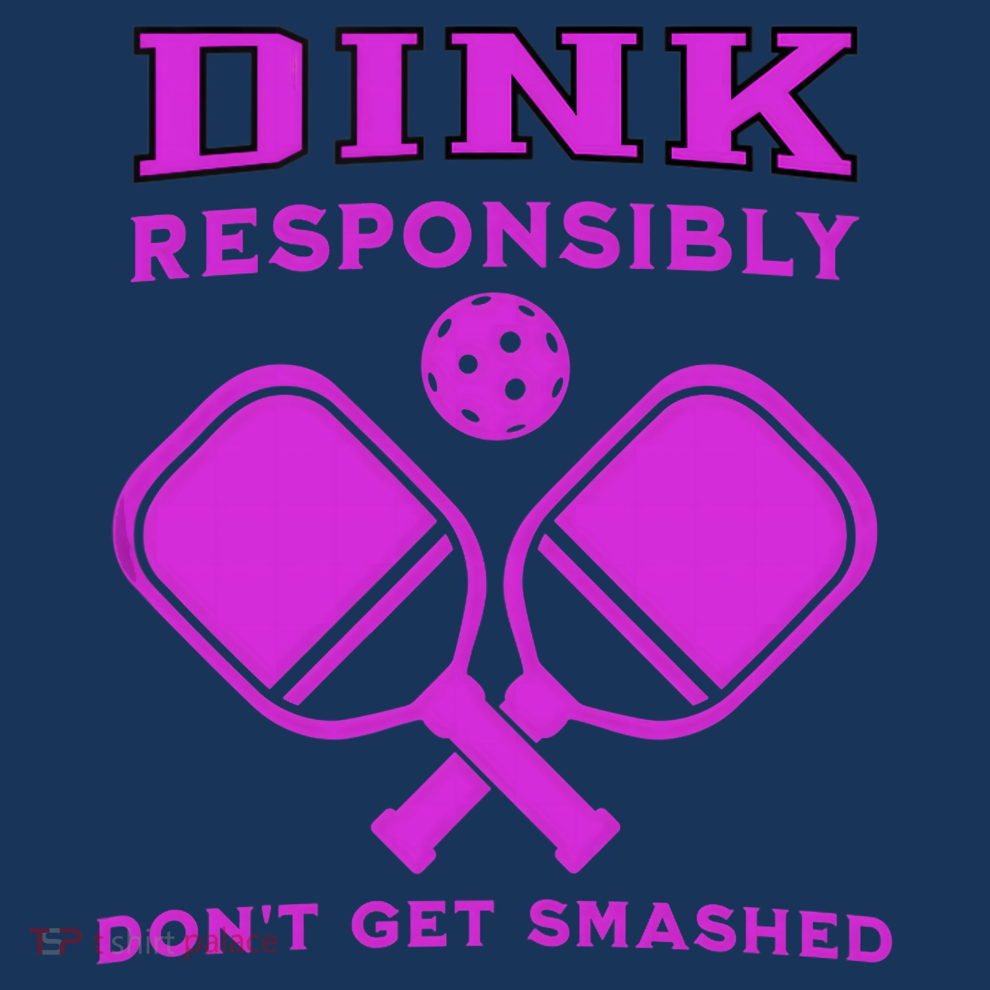 Dink Responsibly Don't Get Smashed Purple Pickleball Paddles Pajama Set