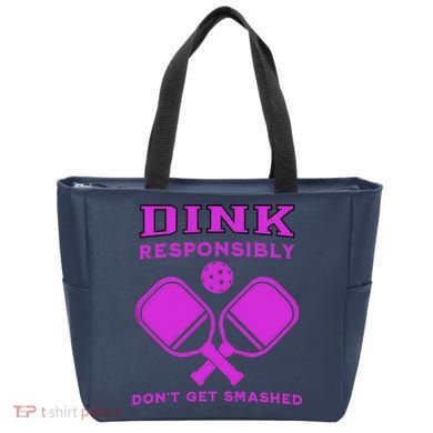 Dink Responsibly Don't Get Smashed Purple Pickleball Paddles Tote Bag