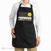 Dink Responsibly Don't Get Smashed Pickleball Gift TShirt Apron thumb 2