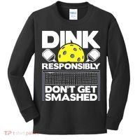Dink Responsibly Don't Get Smashed Pickleball Kids Long Sleeve Shirt thumb 0