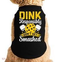 Dink Responsibly Don't Get Smashed Pickleball Doggie Tank thumb 0