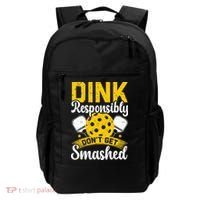 Dink Responsibly Don't Get Smashed Pickleball Backpack thumb 0