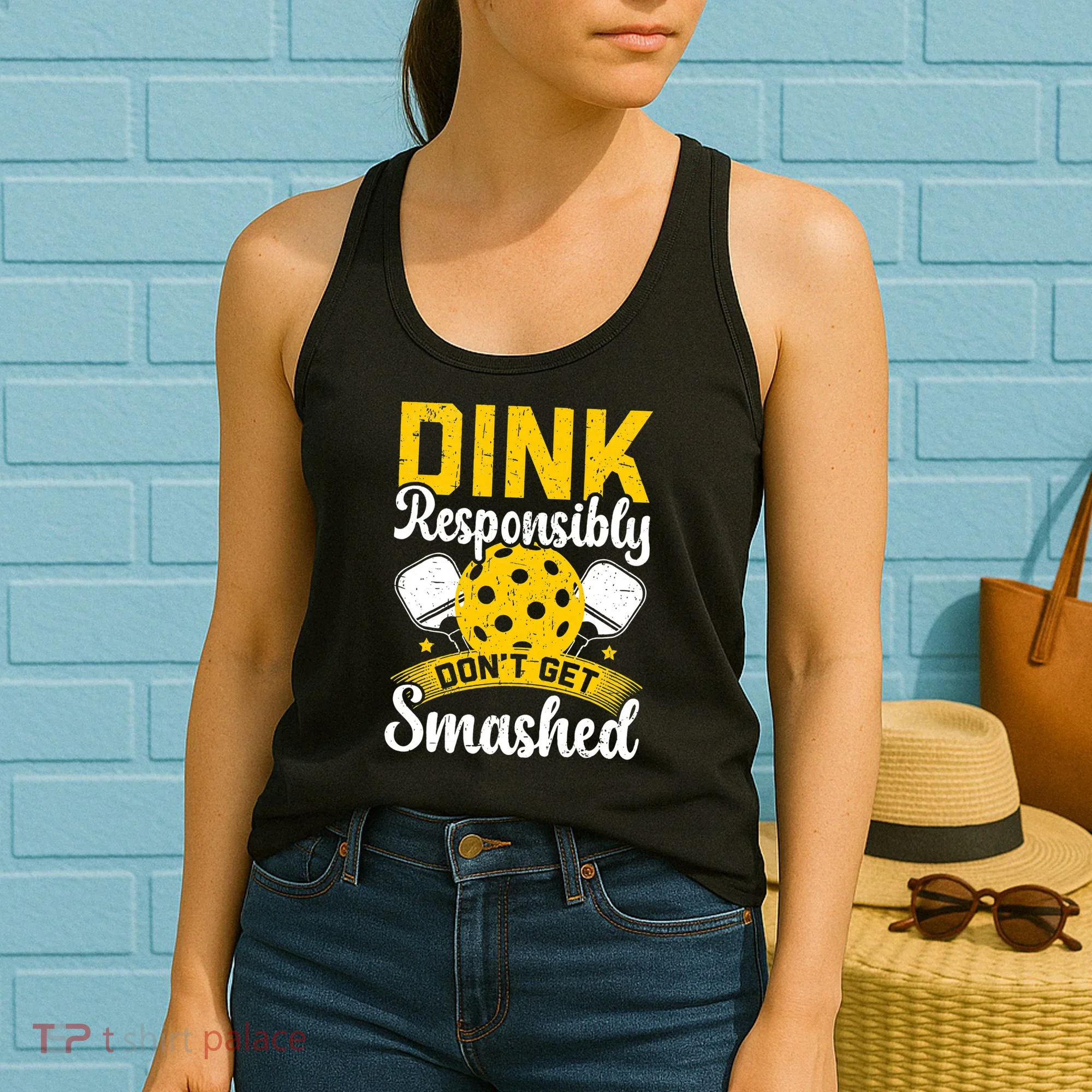 Dink Responsibly Don't Get Smashed Pickleball Women's Tank Top